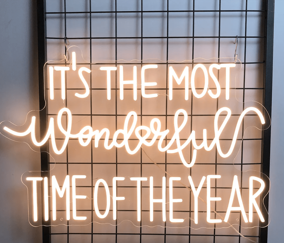 It's the Most Wonderful Time of the Year LED Neon Sign