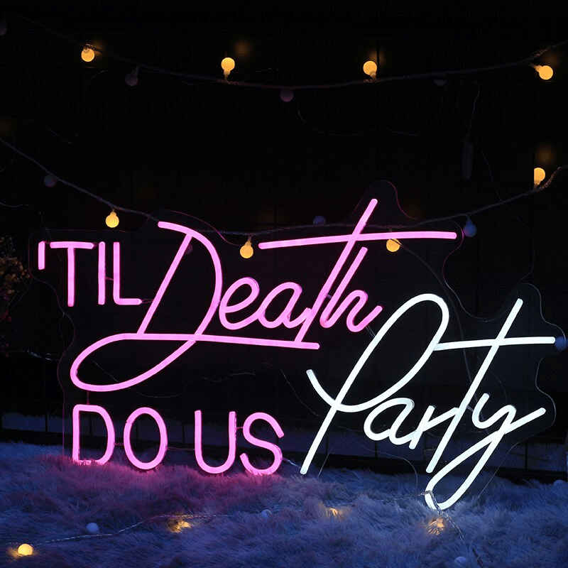 Til Death Do Us Party LED Neon Sign