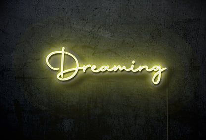 Dreaming LED Neon Sign