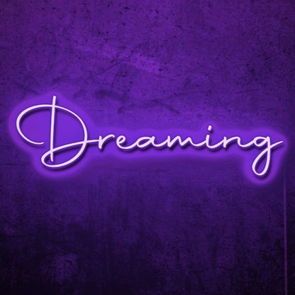 Dreaming LED Neon Sign