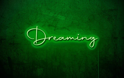 Dreaming LED Neon Sign