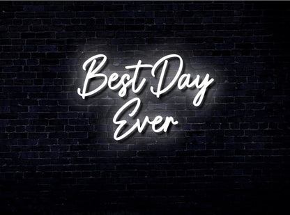 Best Day Ever LED Neon Sign