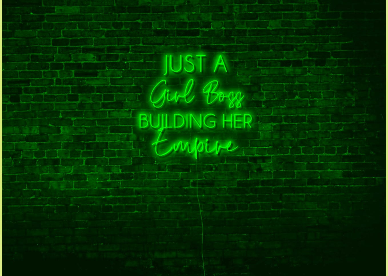 Just A Girl Boss Building Her Empire LED Neon Sign