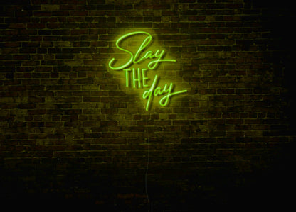 Slay the Day LED Neon Sign